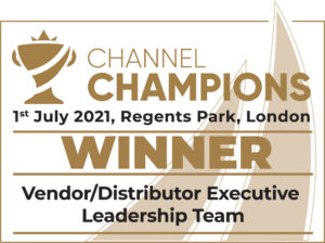 The Channel Champions 2021 Winner - Vendor/Distributor Executive Leadership Team